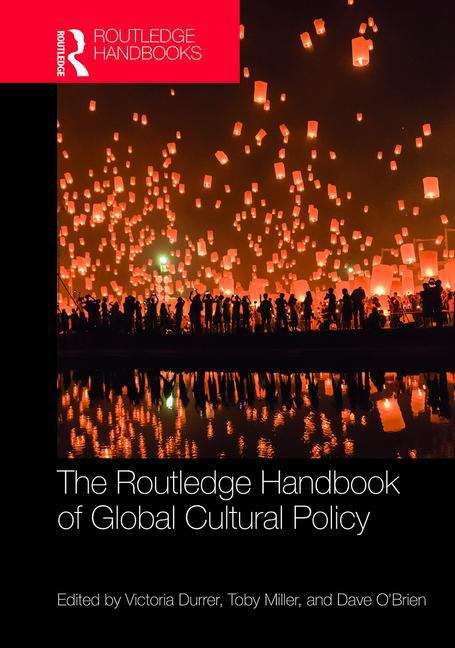 Book cover of The Routledge Handbook of Global Cultural Policy (PDF)
