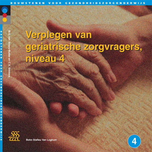 Book cover of Verplegen van geriatrische zorgvragers, niveau 4: Niveau 4 (1st ed. 1998)