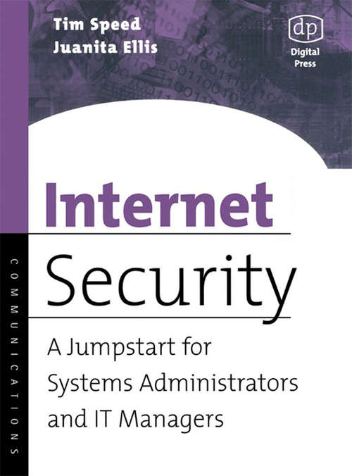 Book cover of Internet Security: A Jumpstart for Systems Administrators and IT Managers