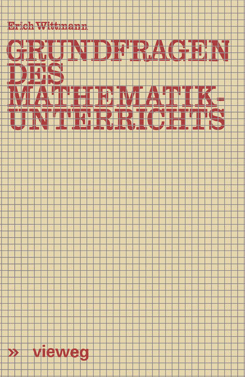 Book cover of Grundfragen des Mathematikunterrichts (1974)