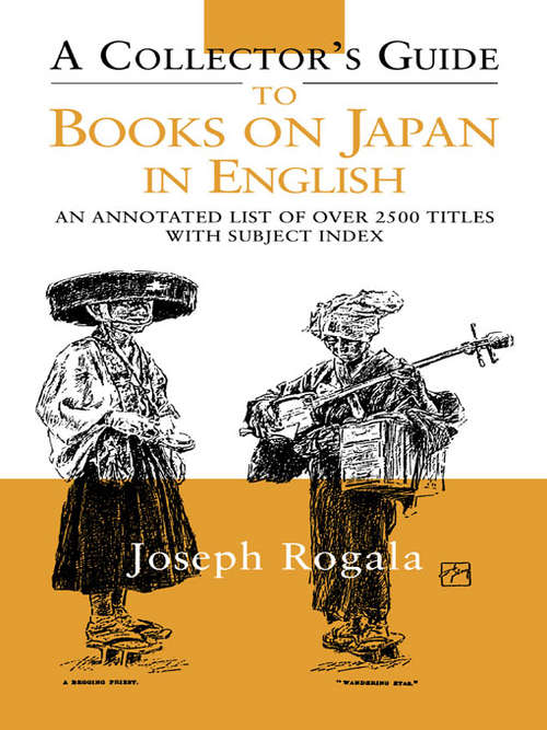 Book cover of A Collector's Guide to Books on Japan in English: An Annotated List of Over 2500 Titles with Subject Index