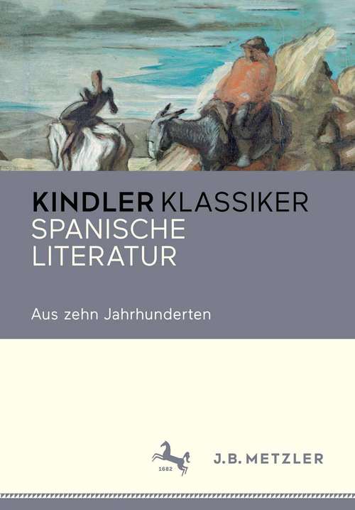 Book cover of Spanische Literatur: Aus zehn Jahrhunderten