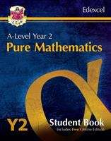 Book cover of New A-Level Maths for Edexcel: Pure Mathematics - Year 2 Student Book (with Online Edition) (PDF)