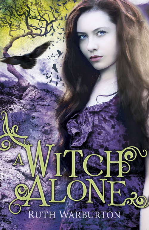 Book cover of A Witch Alone: Book 3 (The Winter Trilogy)