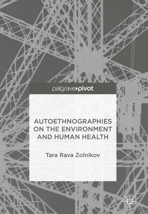 Book cover of Autoethnographies on the Environment and Human Health