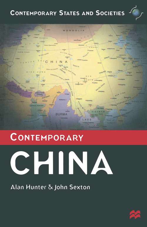 Book cover of Contemporary China (1st ed. 1999) (Contemporary States and Societies)
