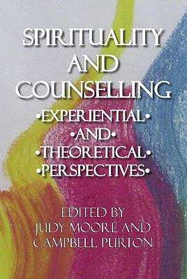 Book cover of Spirituality And Counselling: Experiential And Theoretical Perpectives (PDF)