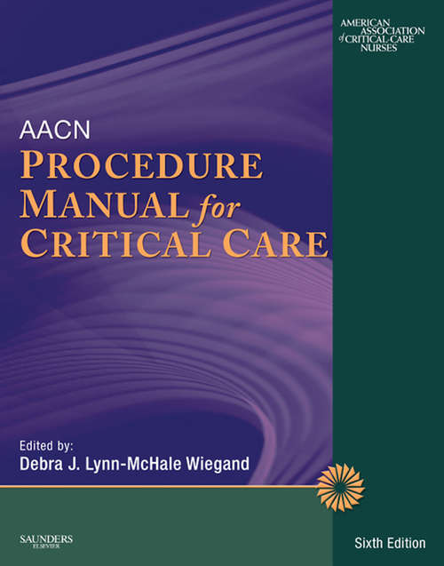 Book cover of AACN Procedure Manual for Critical Care - E-Book (6)