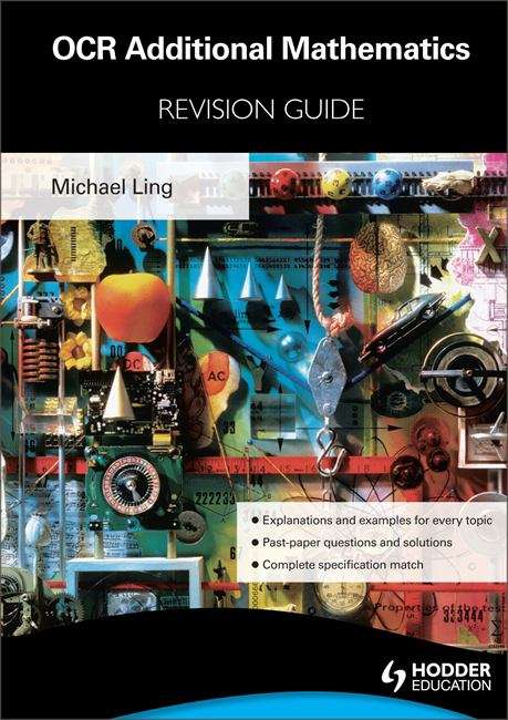 Book cover of OCR Additional Mathematics : Revision Guide (PDF)