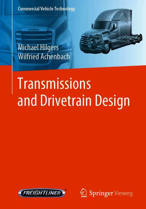 Book cover of Transmissions and Drivetrain Design (1st ed. 2021) (Commercial Vehicle Technology)