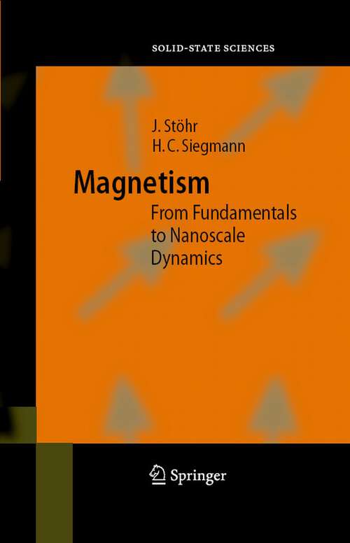 Book cover of Magnetism: From Fundamentals to Nanoscale Dynamics (2006) (Springer Series in Solid-State Sciences #152)
