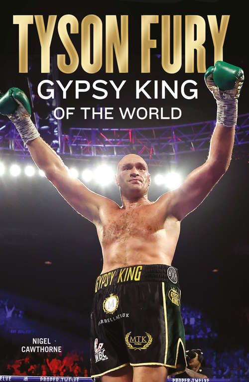 Book cover of Tyson Fury: Gypsy King of the World