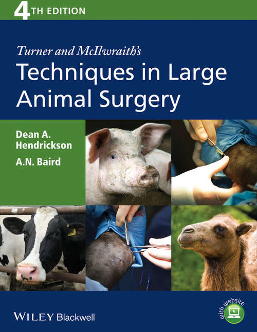 Book cover of Turner and McIlwraith's Techniques in Large Animal Surgery (4)
