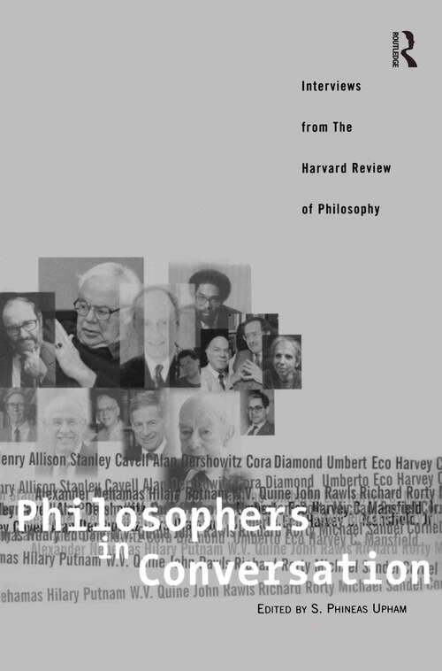 Book cover of Philosophers in Conversation: Interviews from the Harvard Review of Philosophy
