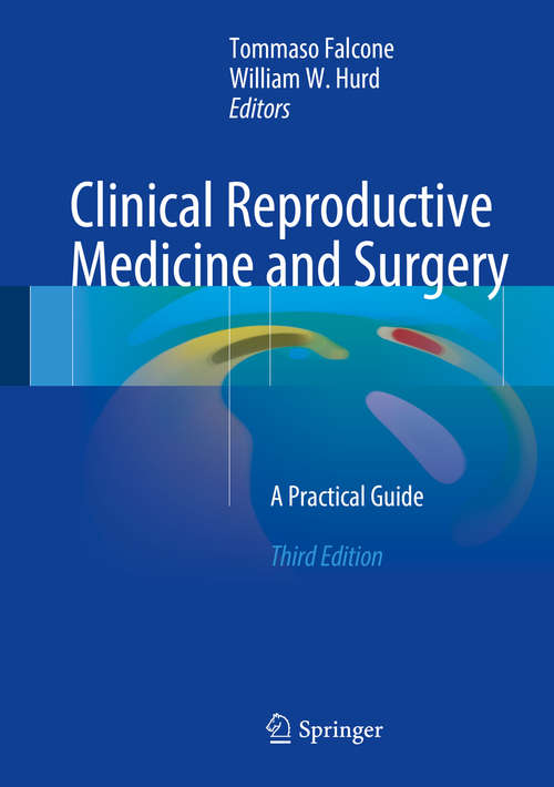 Book cover of Clinical Reproductive Medicine and Surgery: A Practical Guide