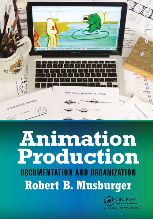 Book cover of Animation Production: Documentation and Organization