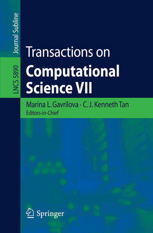 Book cover of Transactions on Computational Science VII (2010) (Lecture Notes in Computer Science #5890)