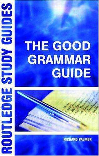 Book cover of The Good Grammar Guide