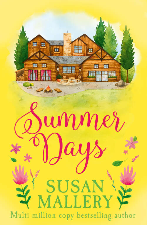 Book cover of Summer Days: Summer Days / Summer Nights / All Summer Long (ePub First edition) (A Fool's Gold Novel #7)