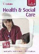 Book cover of Collins A Level Health and Social Care - AS for EDEXCEL Student's Book (PDF)