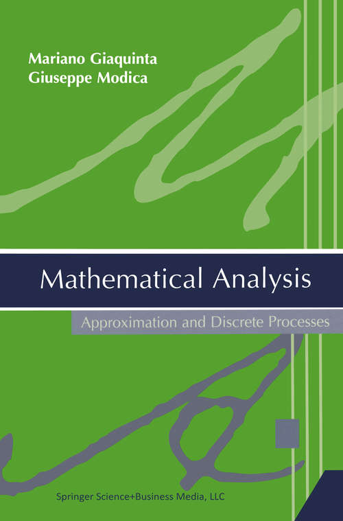 Book cover of Mathematical Analysis: Approximation and Discrete Processes (2004)