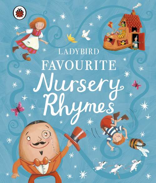Book cover of Ladybird Favourite Nursery Rhymes