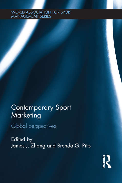 Book cover of Contemporary Sport Marketing: Global perspectives (World Association for Sport Management Series)