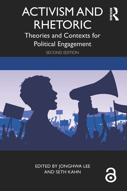 Book cover of Activism and Rhetoric: Theories and Contexts for Political Engagement (2)