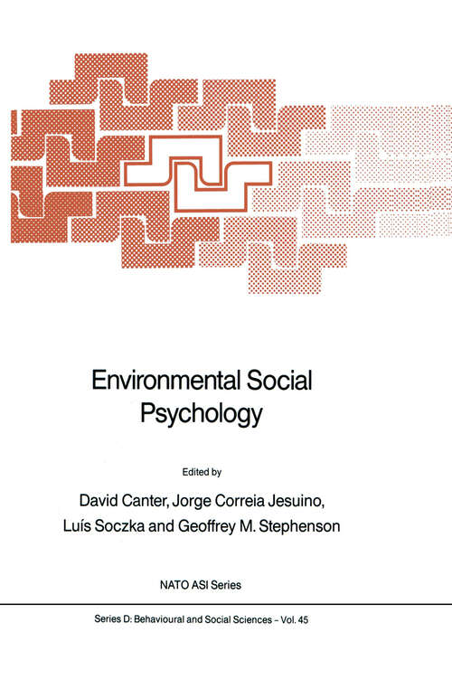 Book cover of Environmental Social Psychology (1988) (NATO Science Series D: #45)