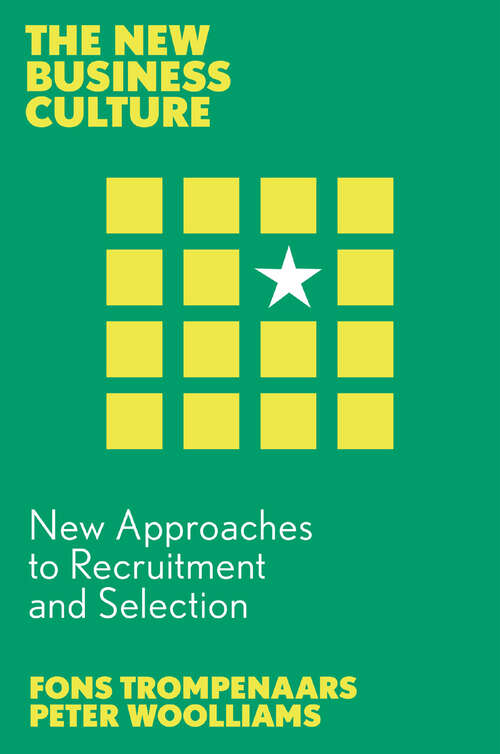 Book cover of New Approaches to Recruitment and Selection (The New Business Culture)