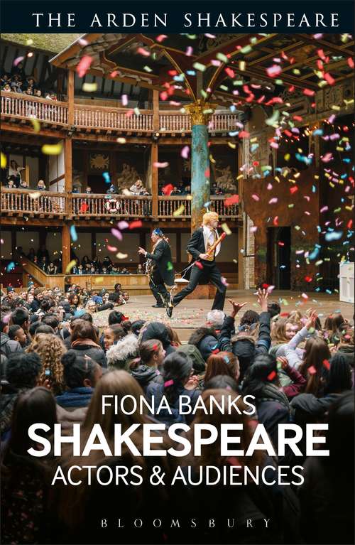 Book cover of Shakespeare: Actors and Audiences