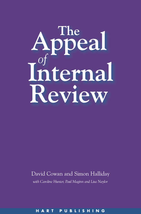 Book cover of The Appeal of Internal Review: Law, Administrative Justice and the (non-) Emergence of Disputes