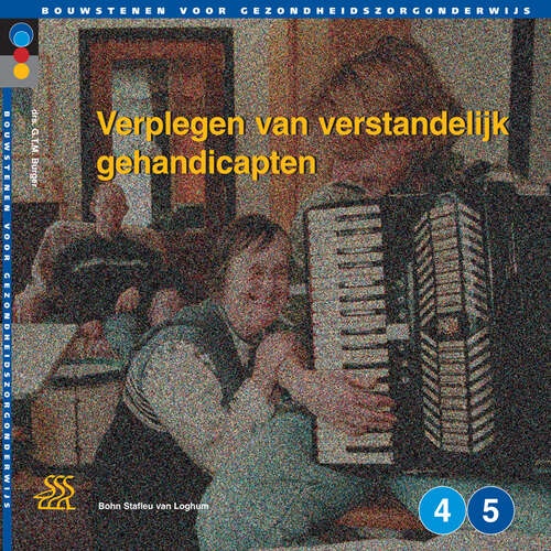 Book cover of Verplegen van verstandelijk gehandicapten: Niveau 4 en 5 (2nd ed. 2005)