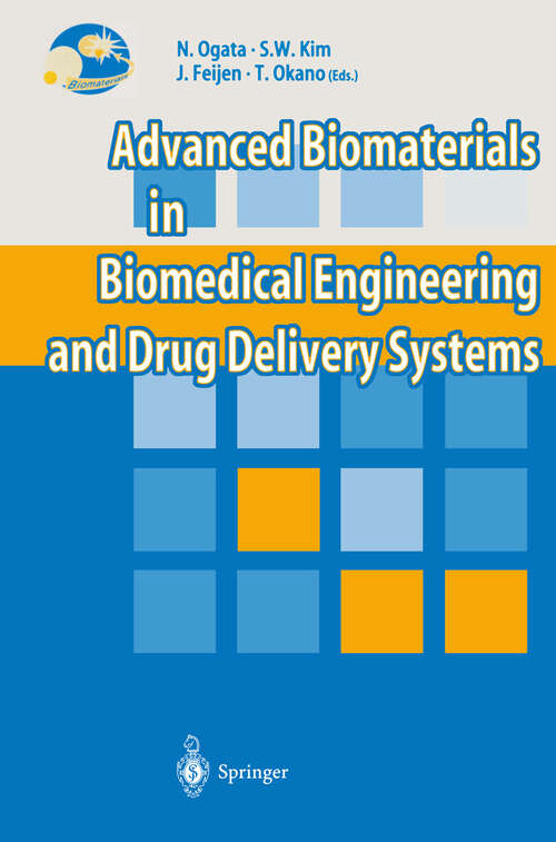 Book cover of Advanced Biomaterials in Biomedical Engineering and Drug Delivery Systems (1996)