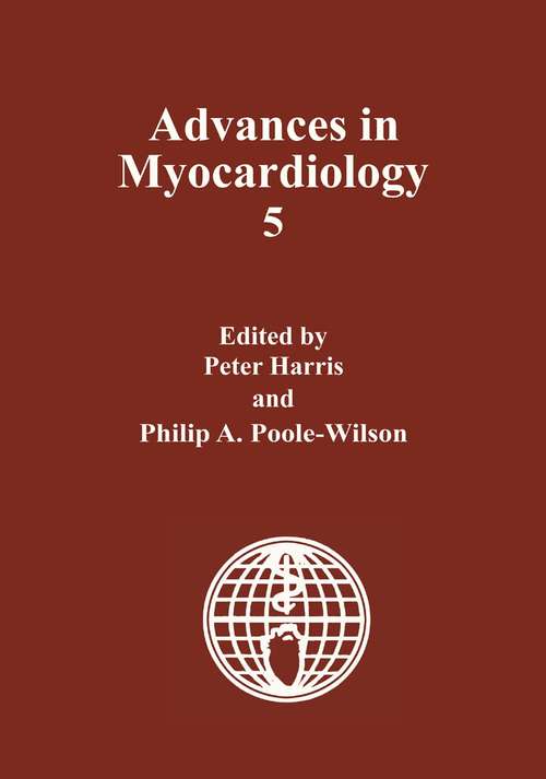 Book cover of Advances in Myocardiology (1985) (Advances in Mycocardiology)