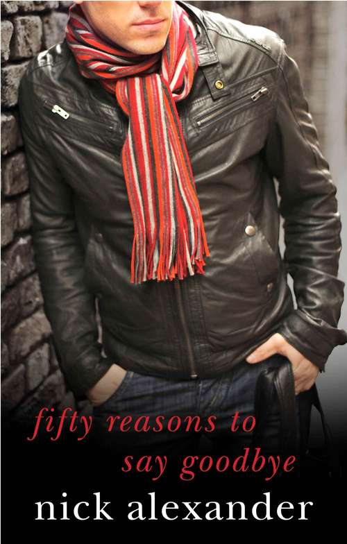 Book cover of 50 Reasons to Say Goodbye (Main) (50 Reasons Series)