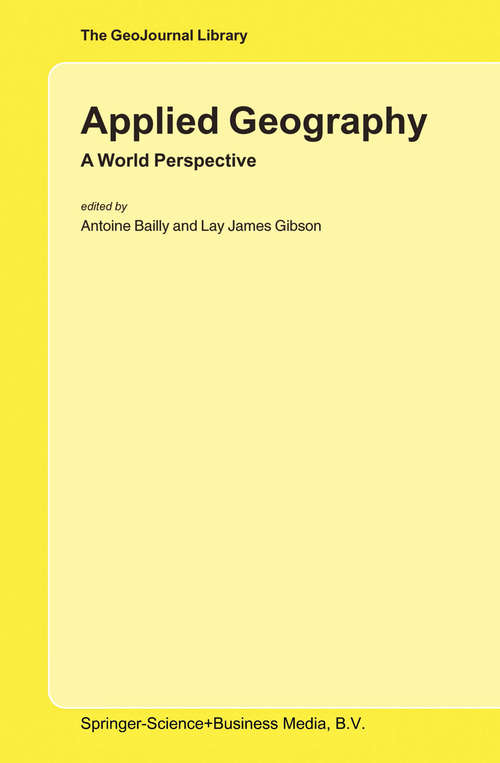 Book cover of Applied Geography: A World Perspective (2004) (GeoJournal Library #77)