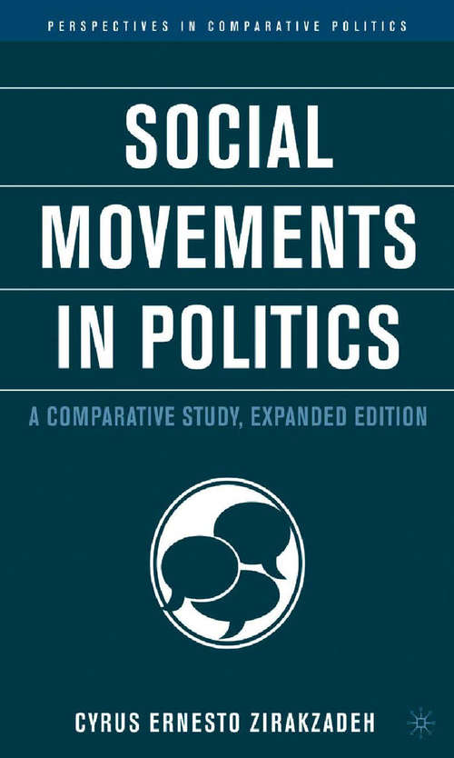 Book cover of Social Movements in Politics: A Comparative Study (2006) (Perspectives in Comparative Politics)