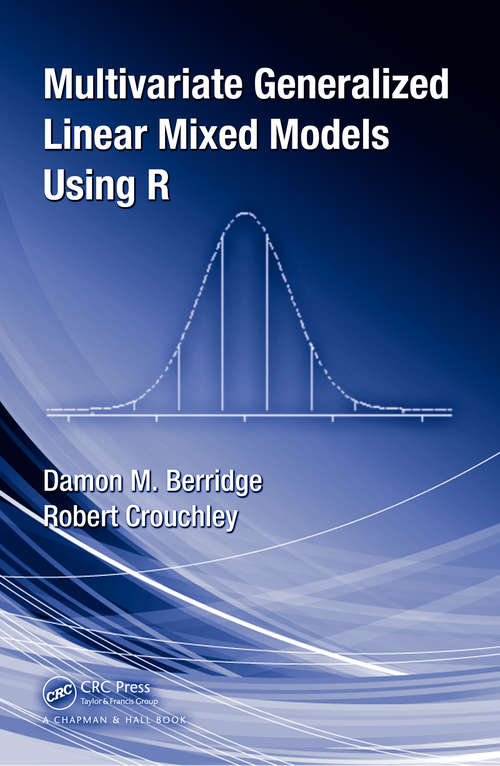 Book cover of Multivariate Generalized Linear Mixed Models Using R