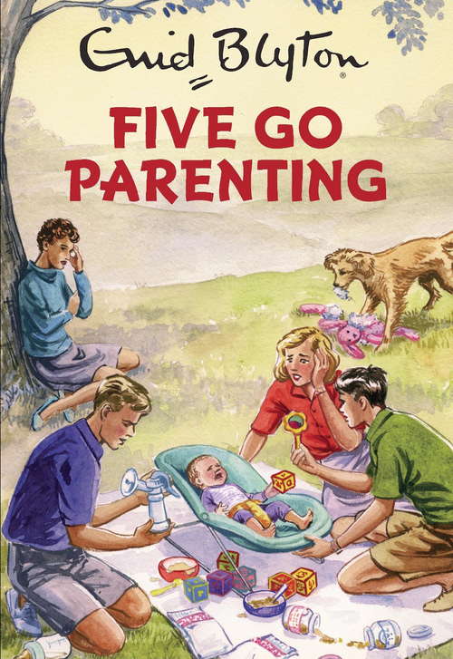 Book cover of Five Go Parenting
