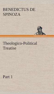 Book cover of Theologico-Political Treatise -- Part 1