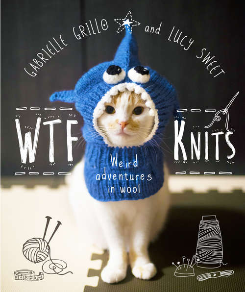 Book cover of WTF Knits