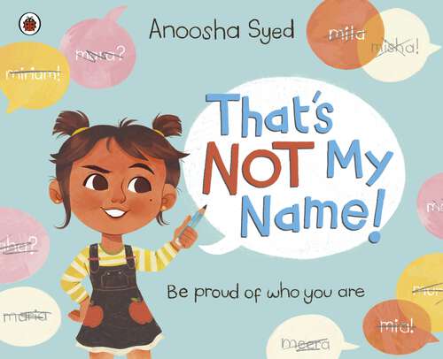 Book cover of That's Not My Name!