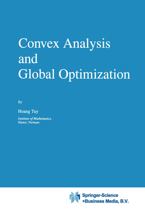 Book cover of Convex Analysis and Global Optimization (1998) (Nonconvex Optimization and Its Applications #22)