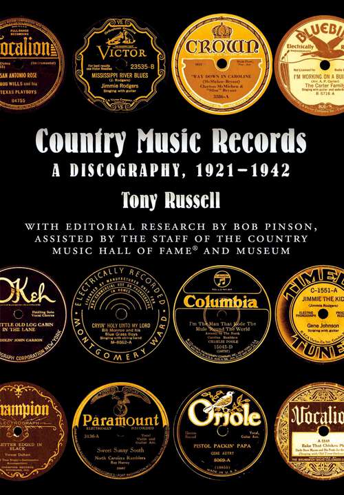 Book cover of Country Music Records: A Discography, 1921-1942