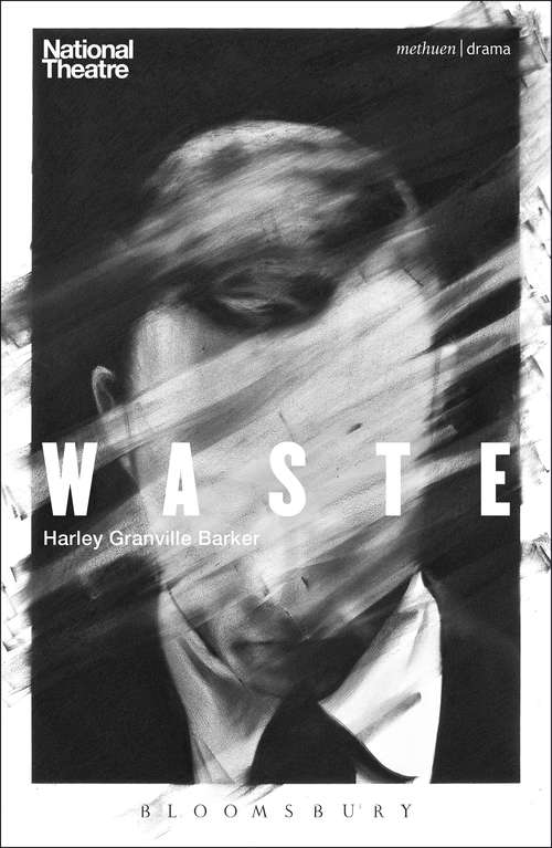 Book cover of Waste: A Tragedy, In Four Acts (Modern Plays)