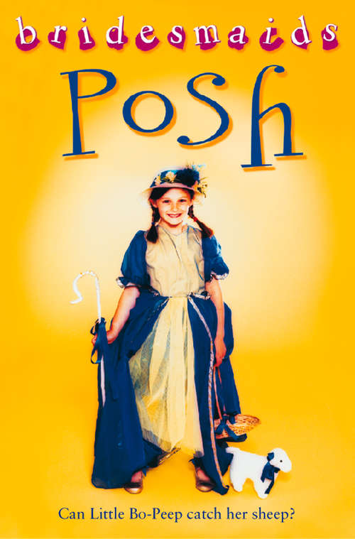 Book cover of The Posh Bridesmaid (ePub edition) (Bridesmaids)