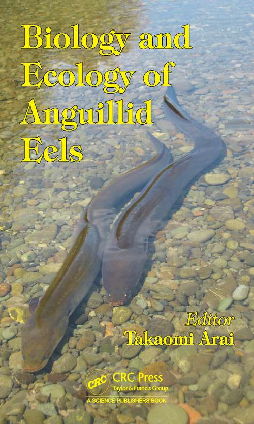 Book cover of Biology and Ecology of Anguillid Eels