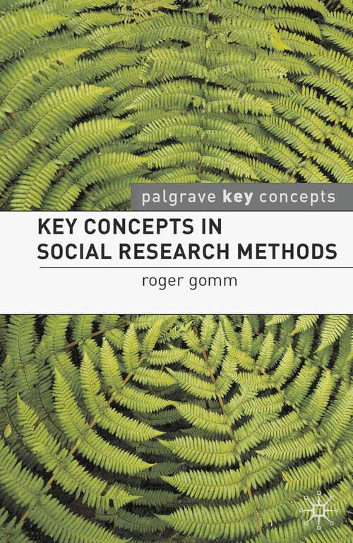 Book cover of Key Concepts in Social Research Methods (Key Concepts)