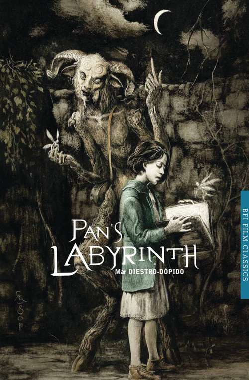Book cover of Pan's Labyrinth (BFI Film Classics)